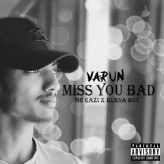Mr Eazi - Miss You Bad(V∆RUN Remix) //Buy=Free//
