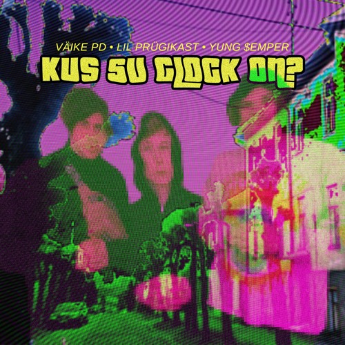 Listen to KUS SU GLOCK ON? (FT. LIL PRÜGIKAST & YUNG $EMPER) by Väike PD in  💛❤️💛❤️ playlist online for free on SoundCloud