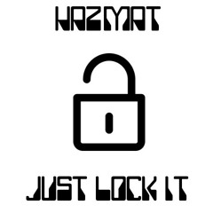 Just Lock It
