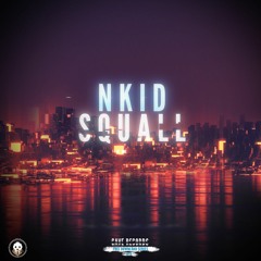 Nkid - Squall {Free Download Series 012}