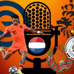 Podcast #49 ● Previewing Netherlands against Belarus and Germany | Ajax v Juventus draw reaction