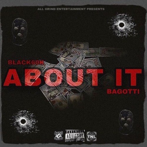 About It ft BaGotti