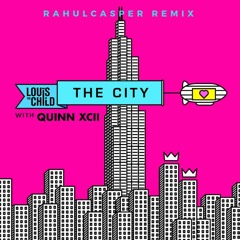 The City (rahulcasper remix)