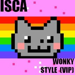 ISCA - WONKY STYLE(VIP)