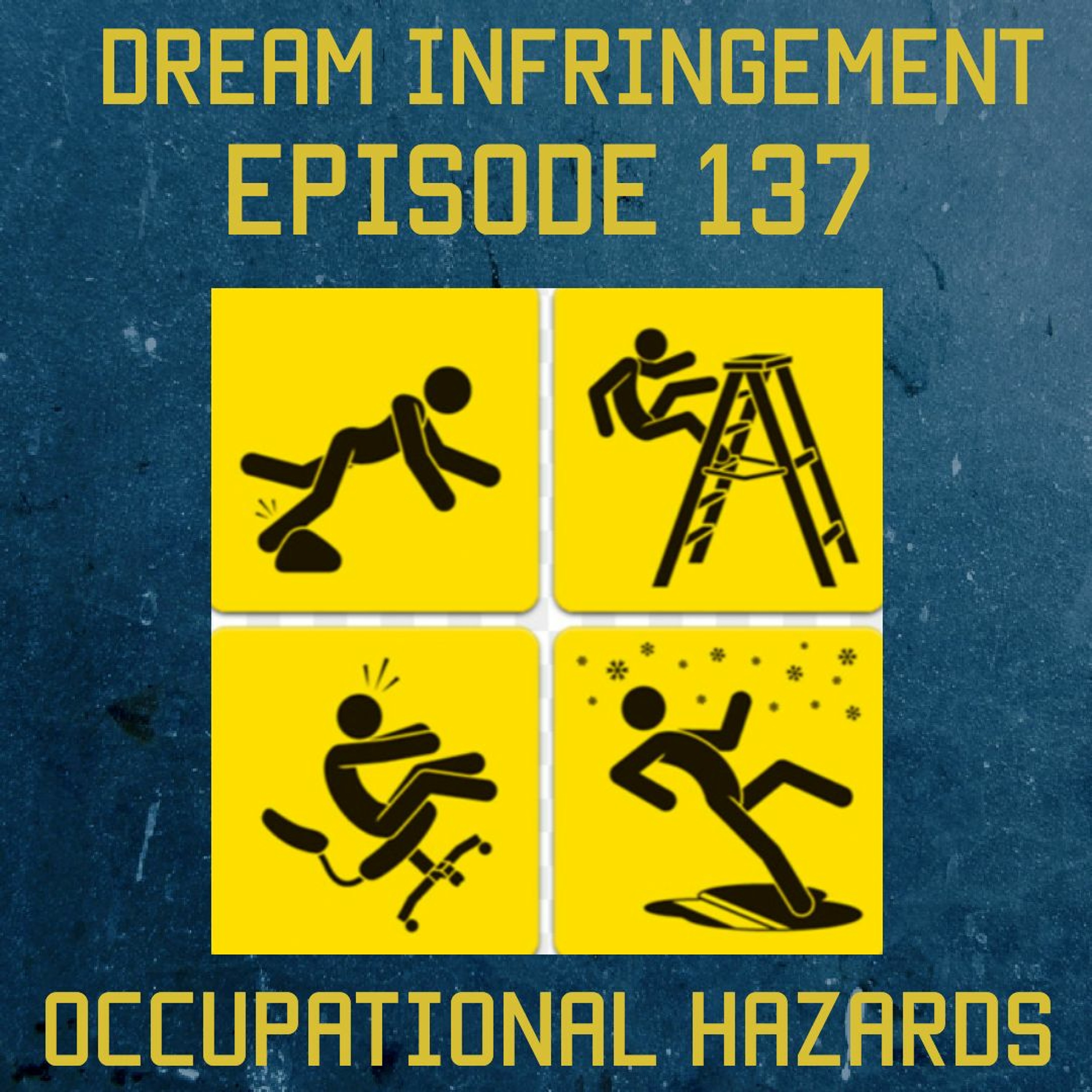 Dream Infringement 137 episode artwork