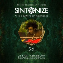 Sol - Sintonize na Mushrooms FM