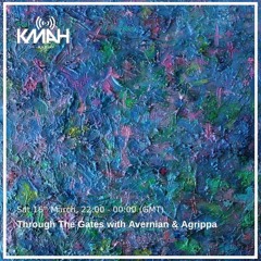 AGRIPPA GUESTMIX FOR AVERNIAN [KMAH RADIO | MARCH 2019]