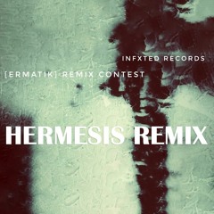 Ermatik - Micro Transport (Hermesis Remix) (FREE DOWNLOAD)
