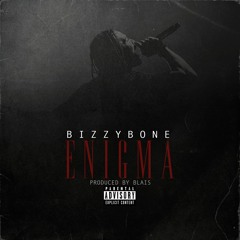 Enigma By Bizzy Bone - Produced By Blais