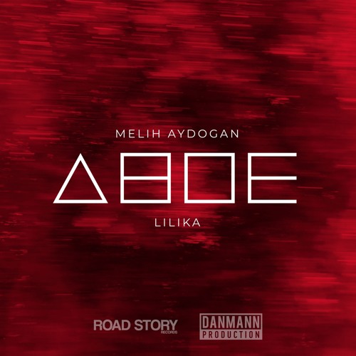 Melih Aydogan,LILIKA - Двое