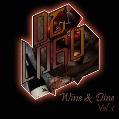 Wine & Dine Vol. 1