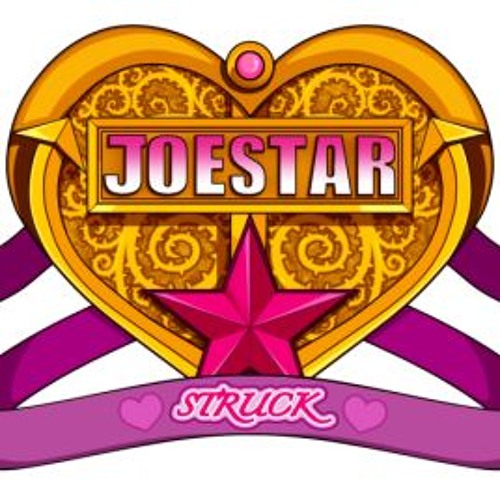 Open Your Heart (Joestar Struck Main Title)