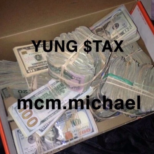 we gotta get it ft.YUNG $TAX