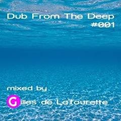Dub From The Deep #001