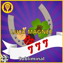 ★LUCK MAGNET★ Attract Good Luck & Fortune! - Powerful SUBLIMINAL 🎧︎