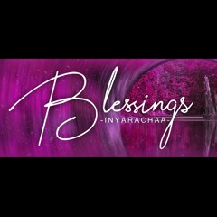 Blessings