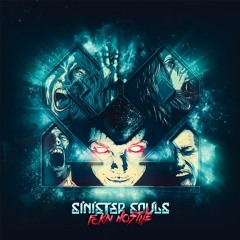 Sinister Souls - FCKN Hostile LP (PRSPCTLP016) - Release April 26th
