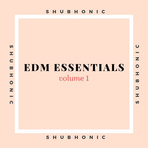 SHBNC - EDM Essentials Vol. 1 [Sample - Pack]