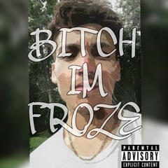 Bitch I'm Froze feat. DollarBill and Kiko (Prod. Roland JoeC)