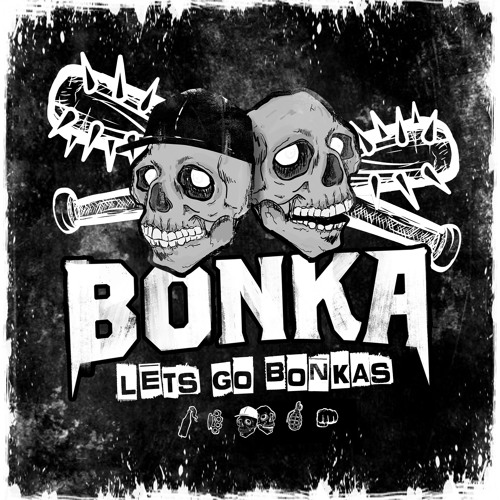 BONKA Presents: Let's Go Bonkas - Episode 028 (feat. Djs From Mars)
