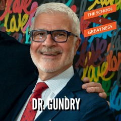 How to Live a Long Life with Dr. Steven Gundry