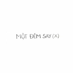 Mot Dem Say (Thinh Suy) - DJ Anh Chau Remix (A Major)