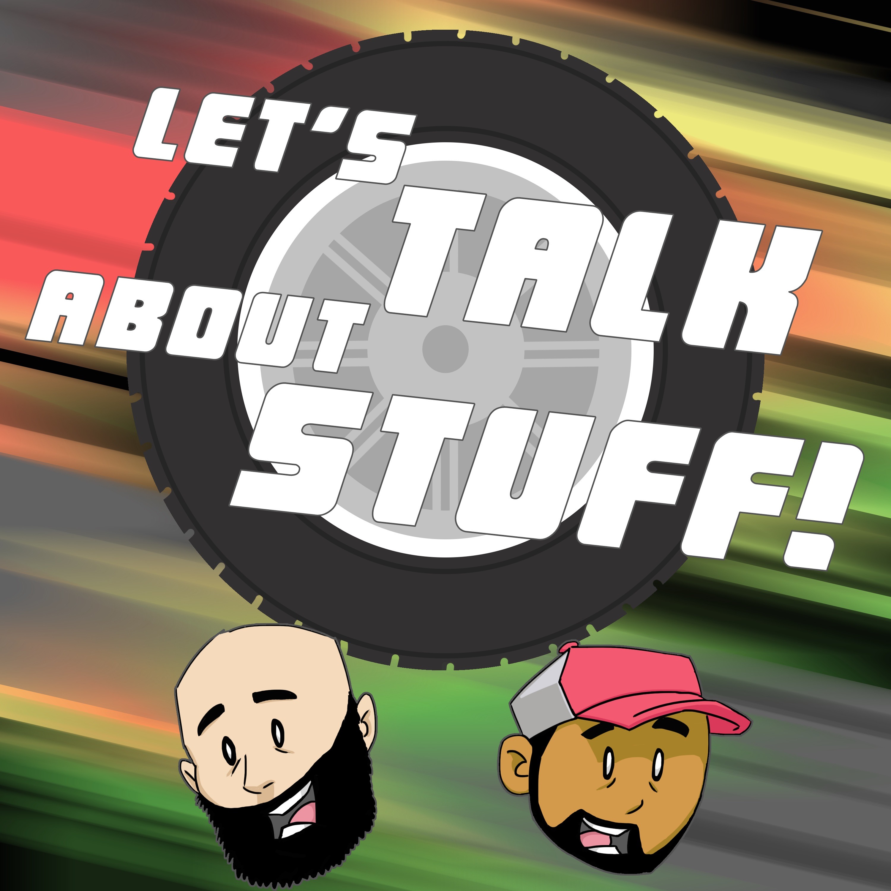 Let\'s Talk About Stuff!