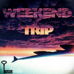 Weekend Trip