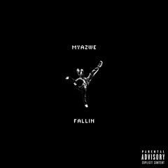 Fallin (prod. by New Picasso)