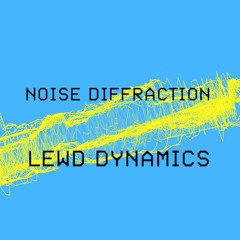 Lewd dynamics
