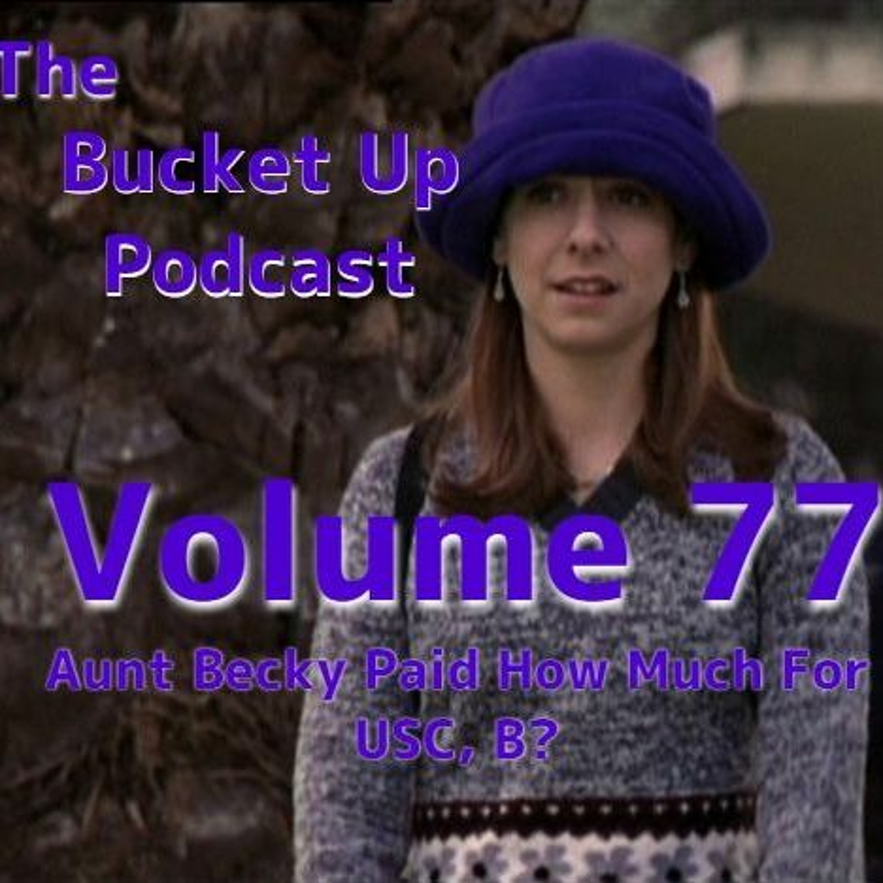 Bucket Up Podcast