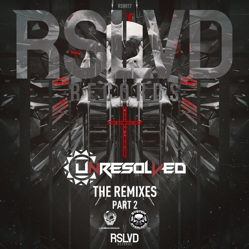 Unresolved - Diablo (System Overload Remix) † | Official Preview [OUT NOW]