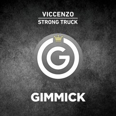 Viccenzo - Strong Truck (Original Mix)