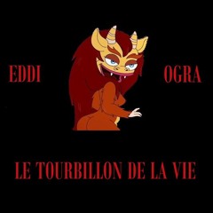 LE TOURBILLON DE LA VIE (TODA LA NOXE ME ABURRÍ) PROD. CXDY - EDDI CIRCA