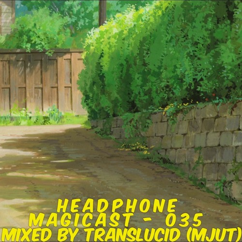 M a g i c a s t - 0 3 5 🎇 - Translucid
