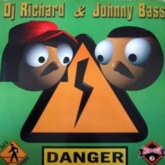 Dj Richard & Johnny Bass - Danger