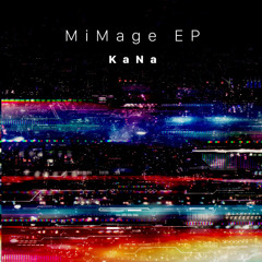 Perfume & KaNa - シークレットシークレット x MiMage