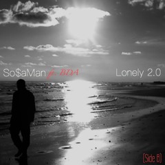 LONELY 2.0 - SO$AMAN ft. BDA