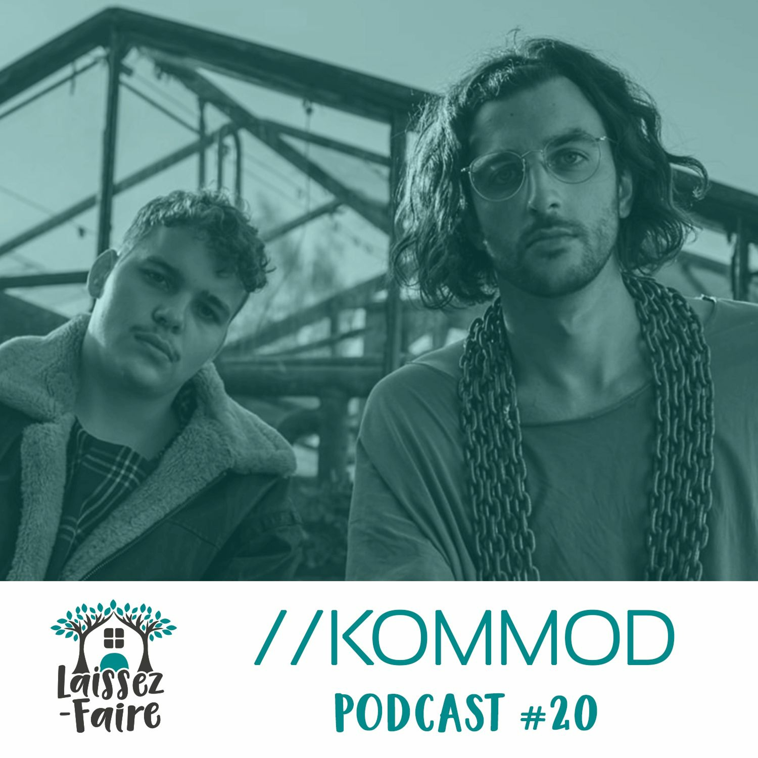 Laissez-Faire Podcast #20 - //KOMMOD episode artwork
