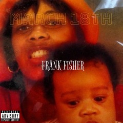 MINE FRANK FISHER X PEEZY X TAY B X PAYROLL GIOVANNI