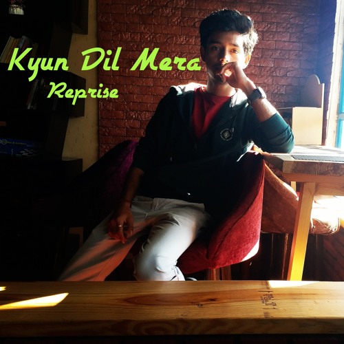 Kyun Dil Mera Reprise by Siddhartha | Paharganj | Mohit Chauhan |