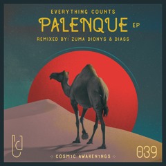 Everything Counts - Palenque (Zuma Dionys Remix)