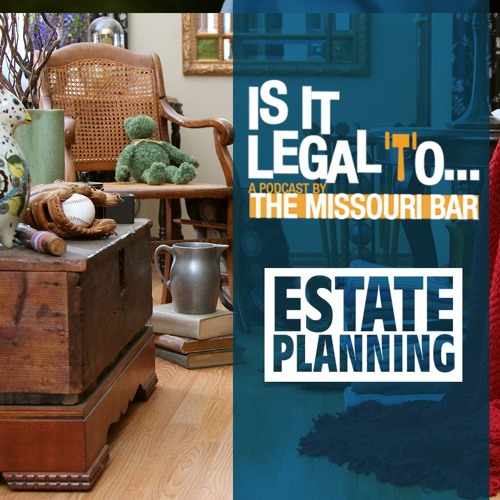 Is it Legal to…Estate Planning