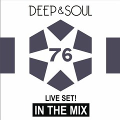 Deep & Soul - In The Mix Vol. 76 (Funky House)