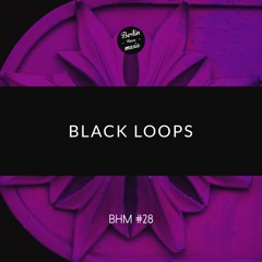 Black Loops - BHM #28