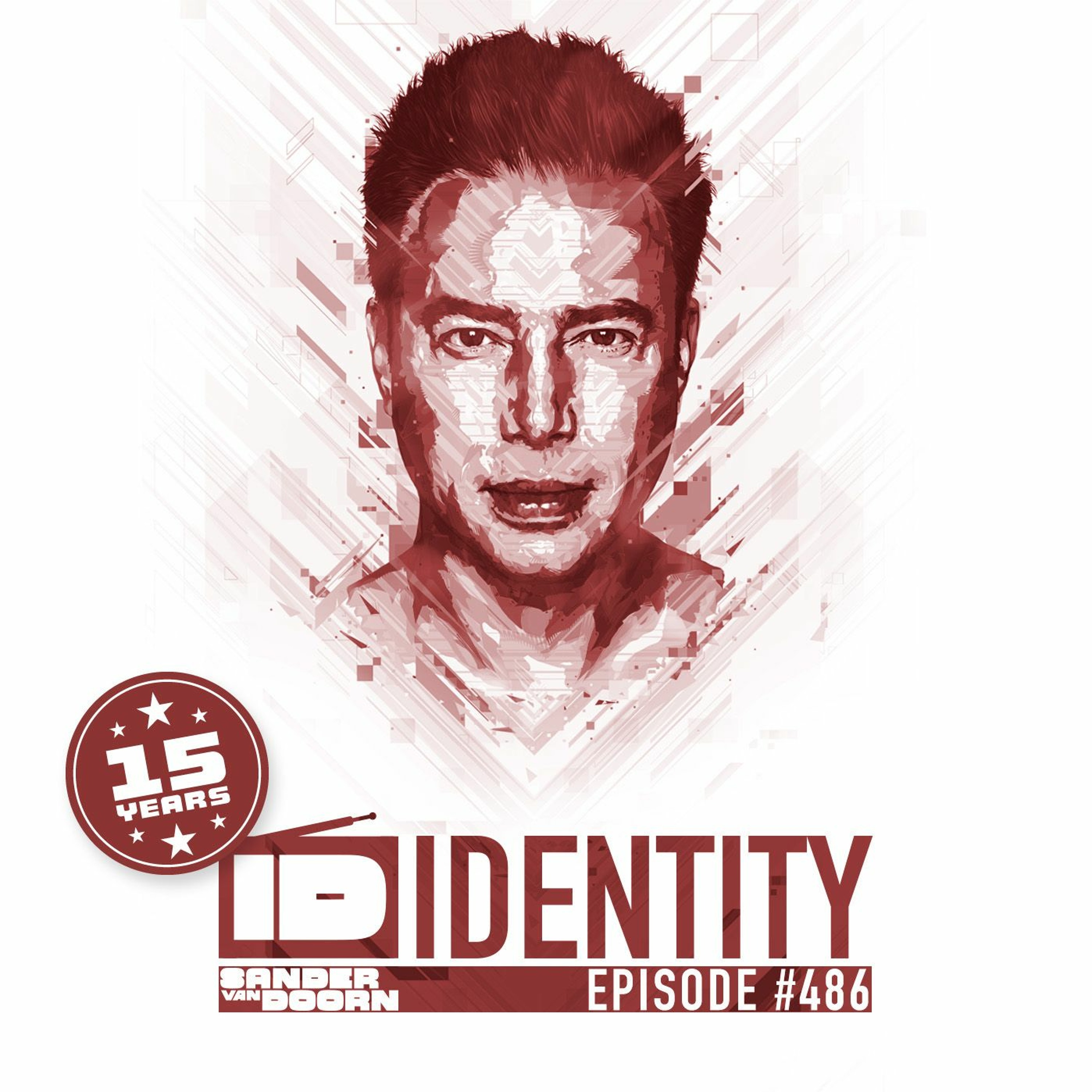 Sander van Doorn - Identity # 486 (Including a Guestmix Dave Ruthwell & Mr. Sid) episode artwork