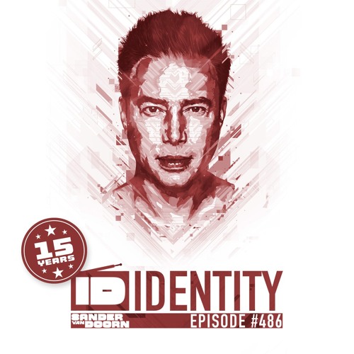 Sander van Doorn - Identity # 486 (Including a Guestmix Dave Ruthwell & Mr. Sid)