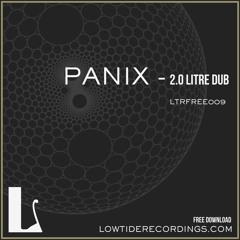 PANIX - 2.0 LITRE DUB [LTRFREE009] [FREE DOWNLOAD]
