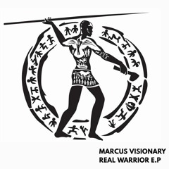 Marcus Visionary - Real Warrior - Stereo One 002