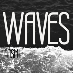 Waves